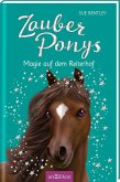 Zauberponys - Magie auf dem Reiterhof Zauberponys - Magie auf dem Reiterhof