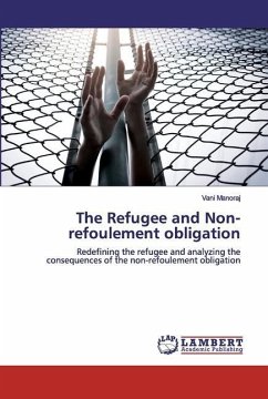 The Refugee and Non-refoulement obligation - Manoraj, Vani
