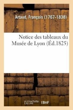 Cover Notice Des Tableaux Du Musée de Lyon