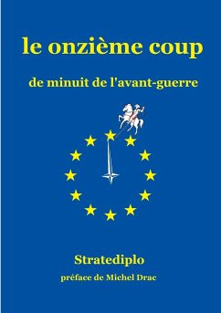 le onzième coup - Stratediplo