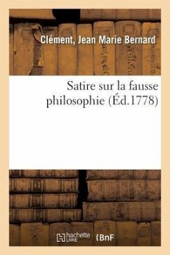 Satire Sur La Fausse Philosophie - Bellin, Antoine-Gaspard