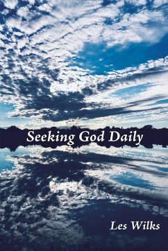 Seeking God Daily - Wilks, Les