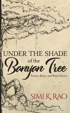 Under the Shade of the Banyan Tree - Rao, Simi K.