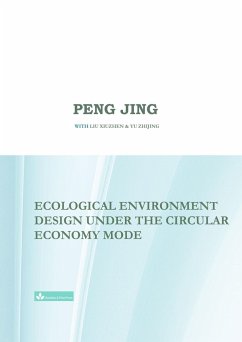 Ecological Environment Design Under the Circular Economy Mode - Peng, Jing