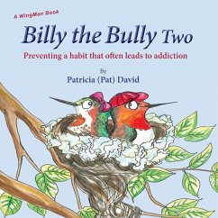 Billy the Bully Two - David, Patricia
