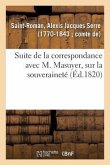 Suite de la Correspondance Avec M. Masuyer, Sur La Souveraineté