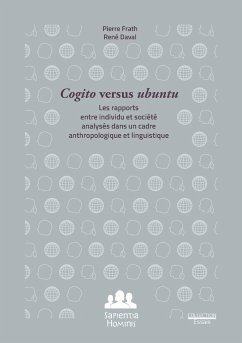 Cogito versus Ubuntu - Frath, Pierre; Daval, René