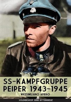 SS-kampfgruppe Peiper 1943-1945 - Afiero, Massimiliano