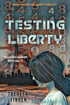 Testing Liberty (Chasing Liberty trilogy, #2) (eBook, ePUB) - Linden, Theresa