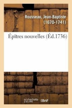 Épîtres Nouvelles - Rousseau, Jean-Baptiste