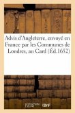 Advis d'Angleterre, Envoyé En France Par Les Communes de Londres, Au Card