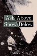 Ash Above, Snow Below - Bild 1