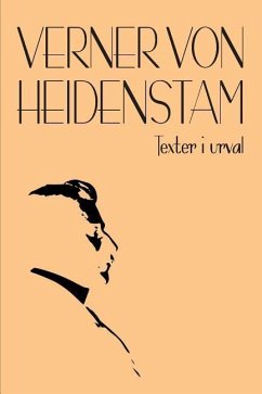 Texter i Urval - Heidenstam, Verner Von