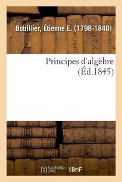 Principes d'Algèbre - Bobillier, Étienne
