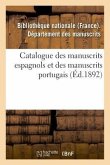 Catalogue Des Manuscrits Espagnols Et Des Manuscrits Portugais: Abrégé l'Histoire Fabuleuse Des Dieux Et Des Héros de l'Antiquité Payenne