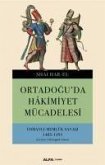 Ortadoguda Hakimiyet Mücadelesi