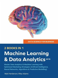Data Science for Business 2019 (2 BOOKS IN 1) - Adams, Riley; Henderson, Matt