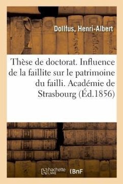 Thèse de Doctorat. de la Restitution En Entier En Droit Romain - Dollfus, Henri-Albert