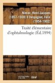 Traité Élémentaire d'Ophtalmologie