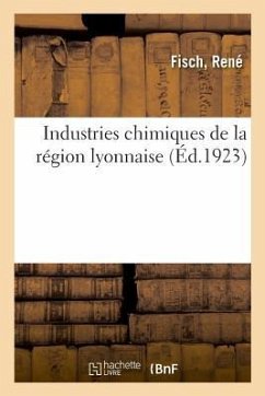 Industries Chimiques de la Région Lyonnaise - Fisch