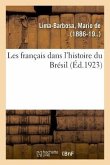 Les Français Dans l'Histoire Du Brésil