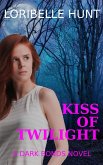 Kiss Of Twilight (Dark Bonds, #2) (eBook, ePUB)