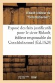 Exposé Des Faits Justificatifs Pour Le Sieur Bidault, Éditeur Responsable Du Constitutionnel: Cour d'Assises