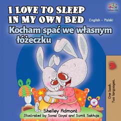 I Love to Sleep in My Own Bed (English Polish Bilingual Book) - Admont, Shelley; Books, Kidkiddos