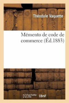 Mémento de Code de Commerce - Vaquette, Théodule