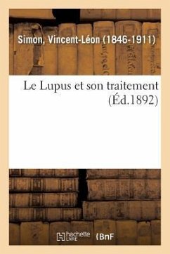 Le Lupus et son traitement - Simon, Vincent-Léon