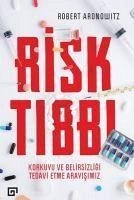 Risk Tibbi - Aronowitz, Robert