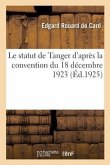 Le Statut de Tanger d'Après La Convention Du 18 Décembre 1923
