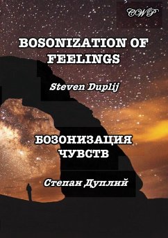 Bosonization of Feelings - Duplij, Steven
