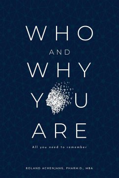 Who and Why You Are - Achenjang, Roland