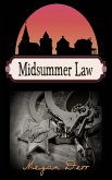 Midsummer Law (Tales of Midsummer's Night, #3) (eBook, ePUB)