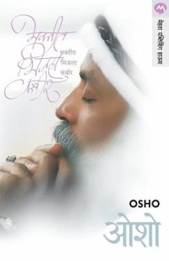 Bhaktit Bhijala Kabir - Osho Bhaktit Bhijala Kabir - Osho