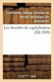 Les Sociétés de Capitalisation