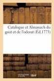 Catalogue Et Almanach Du Gout Et de l'Odorat