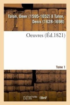 Oeuvres. Tome 1 - Talon, Omer
