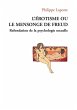 L'érotisme ou le mensonge de Freud - Bild 1