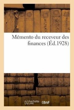 Mémento Du Receveur Des Finances - L. Martinet