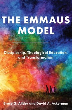 The Emmaus Model - Allder, Bruce G.; Ackerman, David A.