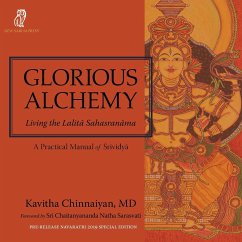 Glorious Alchemy - Chinnaiyan, Kavitha