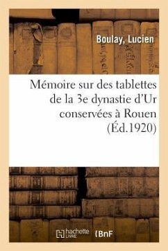 Cover Mémoire Sur Des Tablettes de la 3e Dynastie d'Ur Conservées À Rouen
