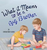What it Means to be a Big Brother