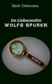 Im Liebeswahn (eBook, ePUB)