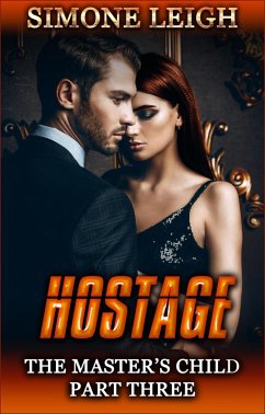 Cover Hostage (The Master's Child, #3) (eBook, ePUB)