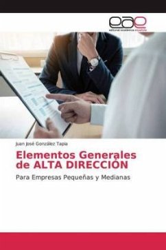 Elementos Generales de ALTA DIRECCIÓN - González Tapia, Juan José