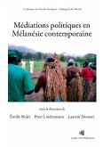 Médiations politiques en Mélanésie contemporaine