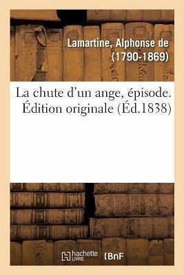 La chute d'un ange, épisode. Édition originale La chute d'un ange, épisode. Édition originale